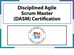 Disciplined Agile Scrum Master (DASM) Certification